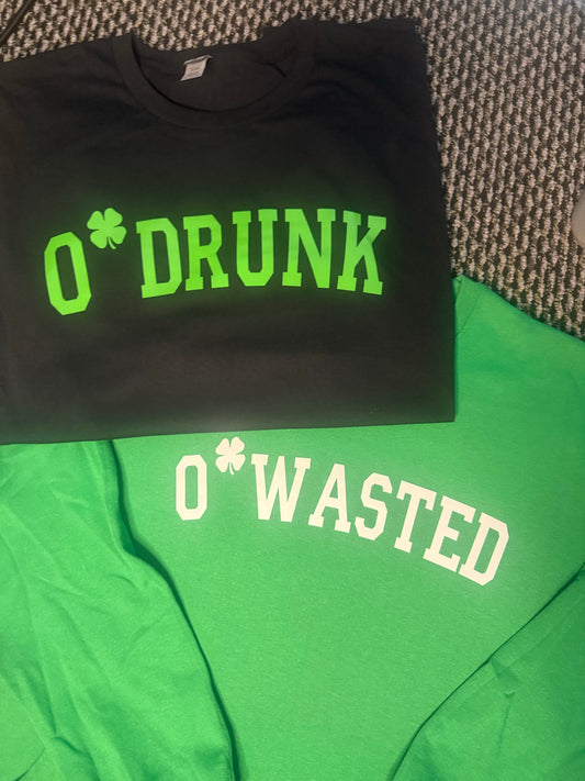 O'DRUNK / O'WASTED